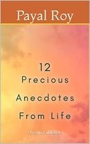 12 Precious Anecdotes From Life