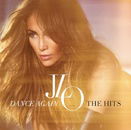 Dance Again: The Hits (Deluxe Version)