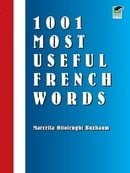 1001 Most Useful French Words (Dover Language Guides French) (French Edition)
