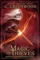 Magic of Thieves (Legends of Dimmingwood, Book 1)