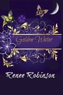 Golden Water (The Color of The Wind)