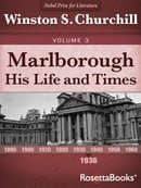 Marlborough: His Life and Times, Volume III (Winston Churchill's Marlborough Collection Book 3)