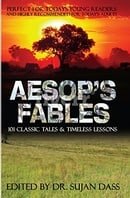 Aesop's Fables (Annotated): 101 Classic Tales & Timeless Lessons