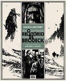O Relatório de Brodeck - Volume Único Exclusivo Amazon (Portuguese Edition)