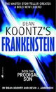 Prodigal Son (Dean Koontz's Frankenstein, Book 1)