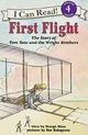 First Flight: The Story of Tom Tate and the Wright Brothers (I Can Read Book 4)