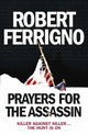 Prayers for the Assassin