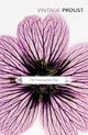 In Search Of Lost Time, Vol 3: The Guermantes Way: Guermantes Way v. 3 (Vintage classics)