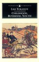 Childhood, Boyhood, Youth (Classics)