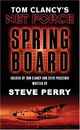 Springboard: Book 3 (Tom Clancy's Net Force)