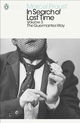 In Search of Lost Time: The Guermantes Way: The Guermantes Way v. 3 (In Search of Lost Time 3)