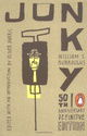 Junky: The Definitive Text of 