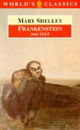 Frankenstein: The Modern Prometheus (World's Classics)