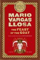 The Feast of the Goat: A Novel