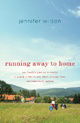Running Away to Home: Our Family's Journey to Croatia in Search of Who We Are, Where We Came From, a