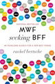 MWF Seeking BFF: My Yearlong Search for a New Best Friend