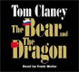 The Bear and the Dragon (Tom Clancy)