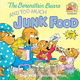 The Berenstain Bears and Too Much Junk Food