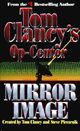 Mirror Image (Tom Clancy's Op-Center, Book 2)