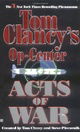 Acts of War (Tom Clancy's Op-Center, Book 4)