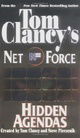 Hidden Agendas (Tom Clancy's Net Force, Book 2)