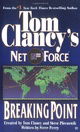 Breaking Point (Tom Clancy's Net Force, Book 4)