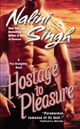 Hostage to Pleasure (Psy-Changeling, Book 5)