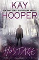 Hostage (A Bishop/SCU Novel)