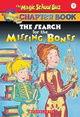 The Search for the Missing Bones (The Magic School Bus Chapter Book, No. 2)