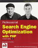 Professional Search Engine Optimization with PHP: A Developer's Guide to SEO (Programmer to Programm