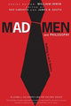 Mad Men and Philosophy: Nothing Is as It Seems (The Blackwell Philosophy and Pop Culture Series)