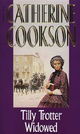 Tilly Trotter Widowed (The Tilly Trotter Trilogy)
