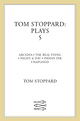 Tom Stoppard Plays 5: 
