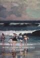In Search of Lost Time, Volume 2: In the Shadow of Young Girls in Flower: In the Shadow of Young Gir