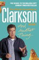 And Another Thing: Vol. two: The World According to Clarkson Volume Two