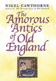 Amorous Antics of Old England