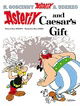 Asterix and Caesar's Gift (Asterix (Orion Hardcover))