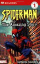 Spider-Man: The Amazing Story (DK Reader - Level 1 (Quality))