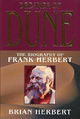 Dreamer of Dune: The Biography of Frank Herbert (Tom Doherty Associates Books)