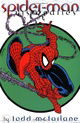 Spider-Man Legends Volume 1: Todd McFarlane Book 1 TPB: Todd McFarlane: V. 1 bk. 1 (Marvels Visionar