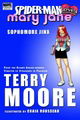Spider-Man Loves Mary Jane: Sophomore Jinx (Marvel Premiere Editions) (v. 1)