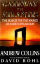 Gateway to Atlantis: The Search for the Source of a Lost Civilization