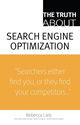 The Truth About Search Engine Optimization