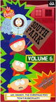 South Park, Vol. 06: Mr. Hankey, The Christmas Poo/Tom's Rhinoplasty [VHS]