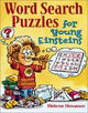 Word Search Puzzles for Young Einsteins (For Young Einsteins)