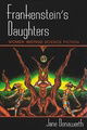 Frankenstein's Daughters: Women Writing Science Fiction