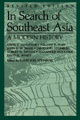 In Search of Southeast Asia: A Modern History (Revised)