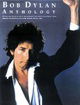 Bob Dylan: Anthology