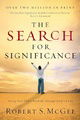 The Search For Significance: Seeing Your True Worth Through God's Eyes