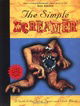 The Simple Screamer: A Guide to the Art of Papier and Cloth Mache (A Falcon book)